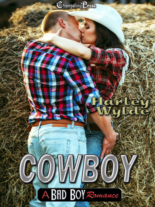 Title details for Cowboy by Harley Wylde - Available